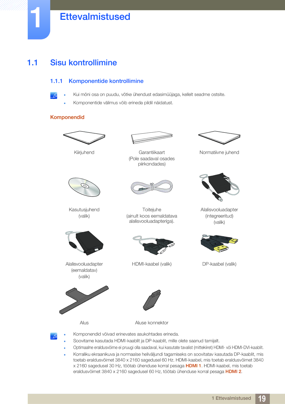 Samsung LU28E590DS/EN, LU24E590DS/EN manual Ettevalmistused, Sisu kontrollimine, Komponentide kontrollimine 