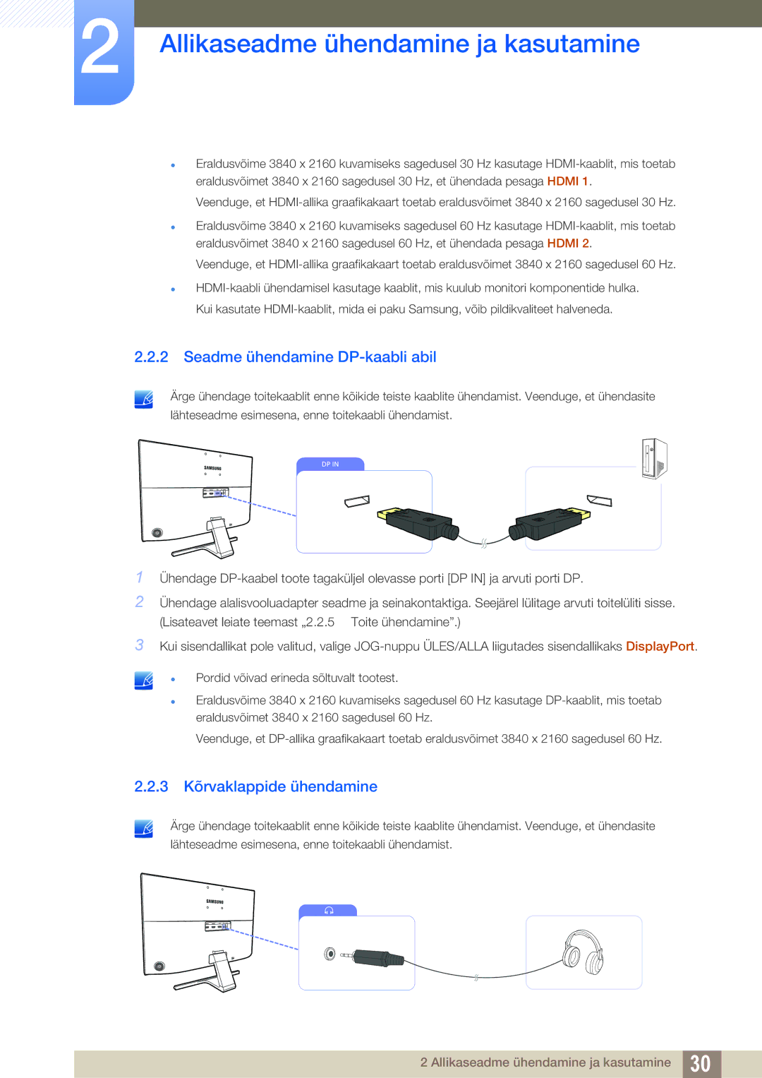 Samsung LU24E590DS/EN, LU28E590DS/EN manual Seadme ühendamine DP-kaabli abil, 3 Kõrvaklappide ühendamine 