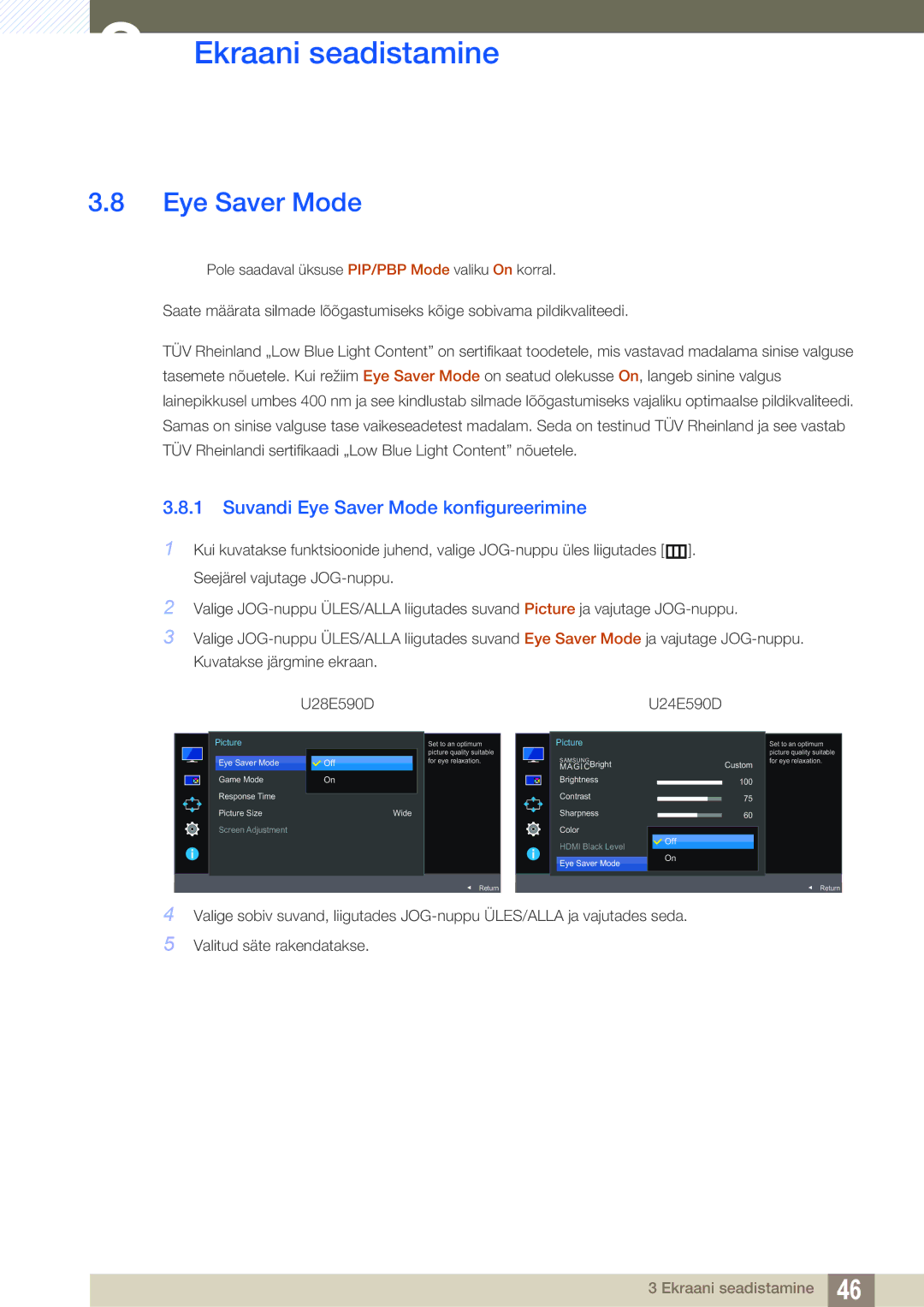 Samsung LU24E590DS/EN, LU28E590DS/EN manual Suvandi Eye Saver Mode konfigureerimine 