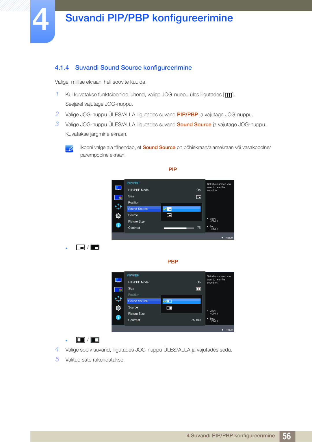 Samsung LU24E590DS/EN, LU28E590DS/EN manual Suvandi Sound Source konfigureerimine, Pip 