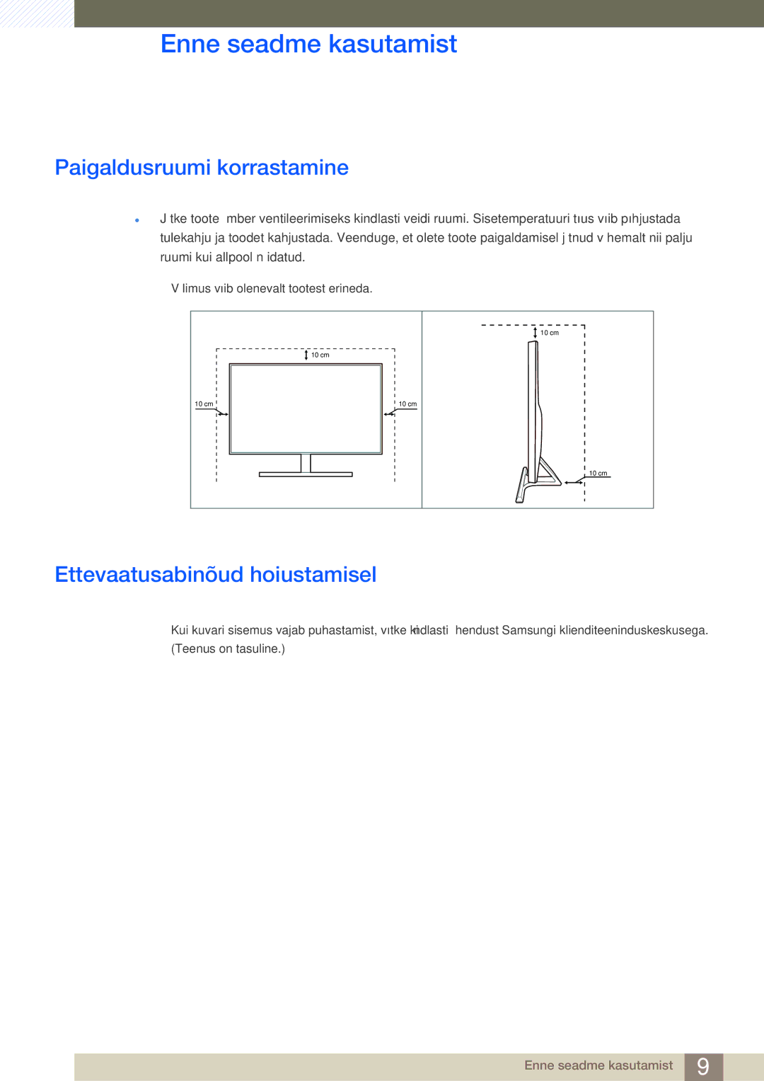 Samsung LU28E590DS/EN, LU24E590DS/EN manual Paigaldusruumi korrastamine, Ettevaatusabinõud hoiustamisel 