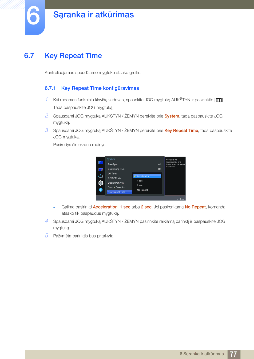 Samsung LU28E590DS/EN, LU24E590DS/EN manual Key Repeat Time konfigūravimas 