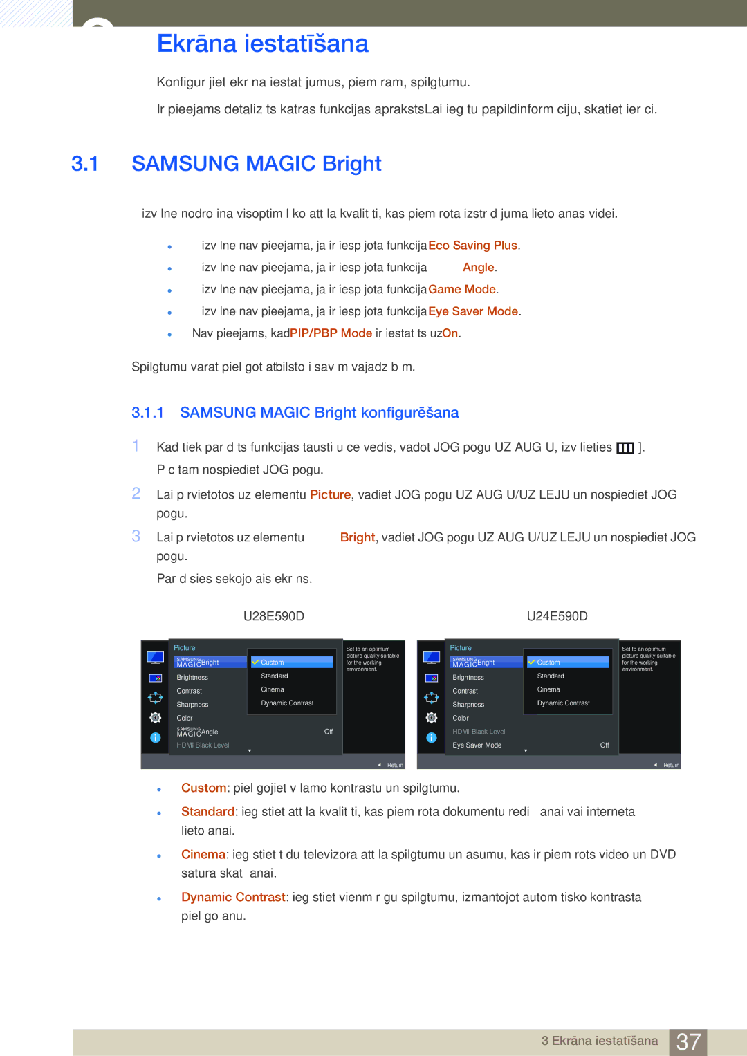 Samsung LU28E590DS/EN, LU24E590DS/EN manual Ekrāna iestatīšana, Samsung Magic Bright konfigurēšana 