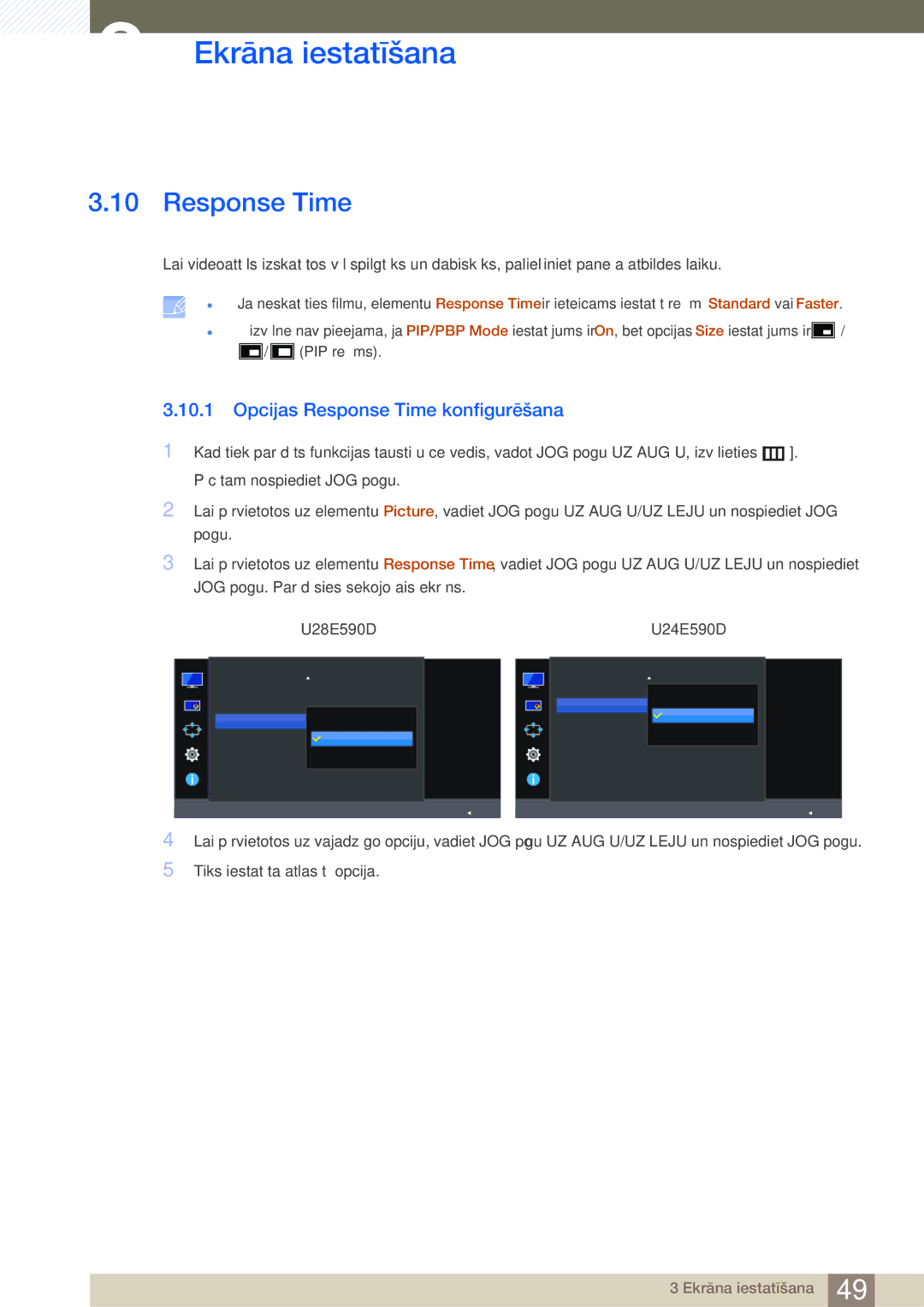 Samsung LU28E590DS/EN, LU24E590DS/EN manual Opcijas Response Time konfigurēšana 