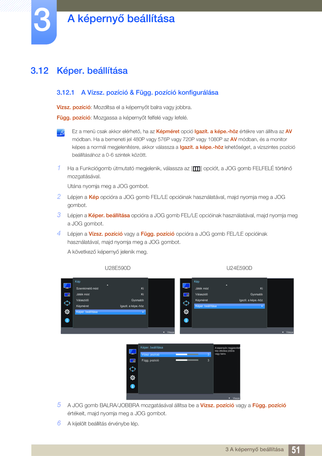 Samsung LU28E590DS/EN, LU24E590DS/EN manual 12 Képer. beállítása, 12.1 a Vízsz. pozíció & Függ. pozíció konfigurálása 