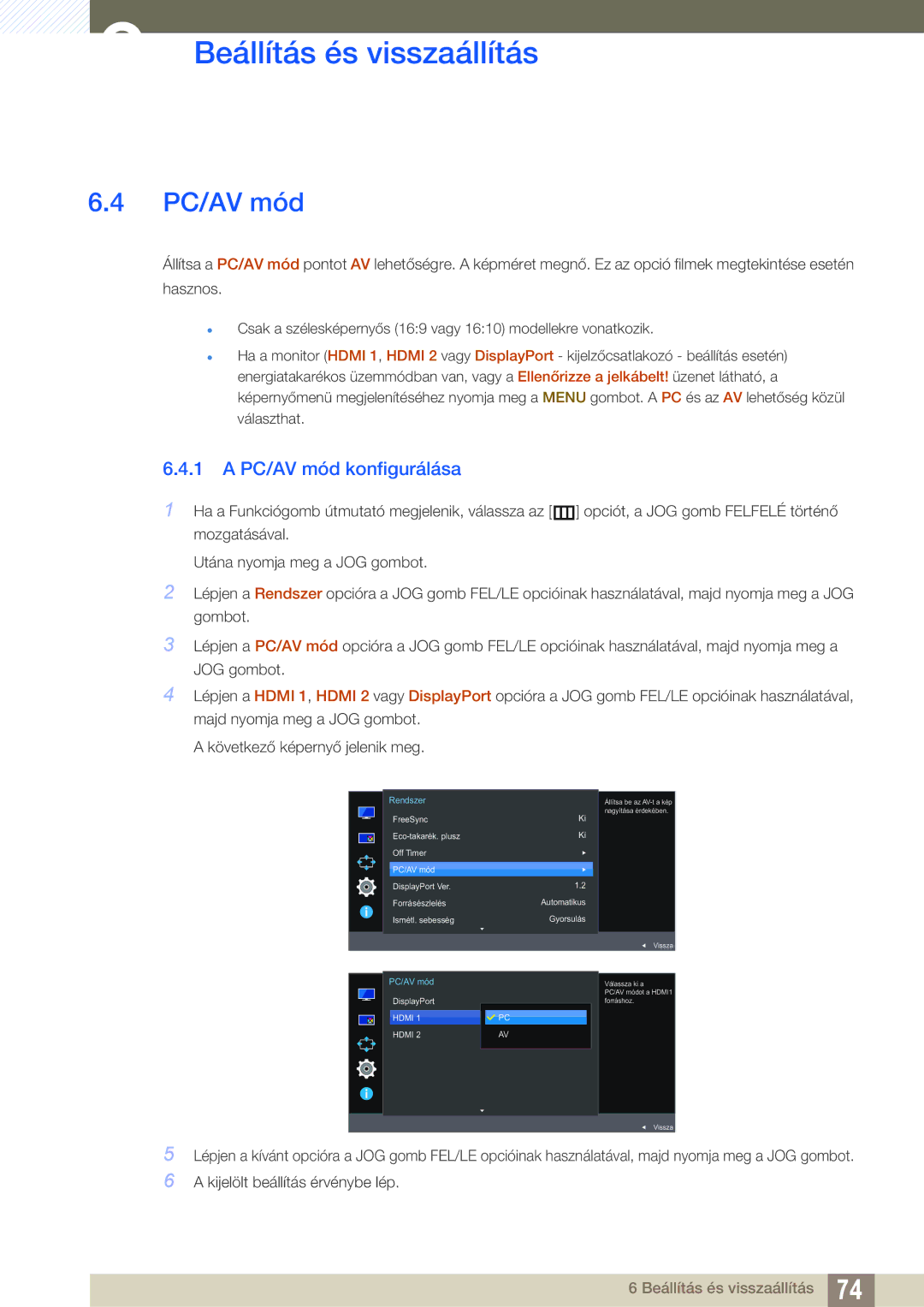 Samsung LU24E590DS/EN, LU28E590DS/EN manual PC/AV mód konfigurálása 