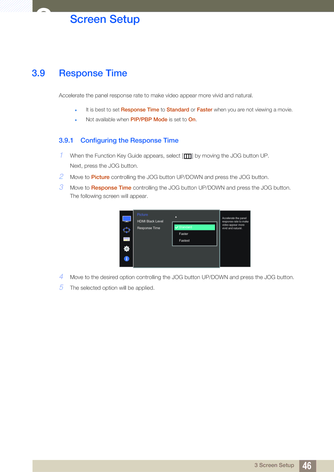 Samsung LU28D590DS/KZ, LU28D590DS/EN, LU28D590DS/UE, LU28D590DSG/XV, LU28D590DS/XV manual Configuring the Response Time 