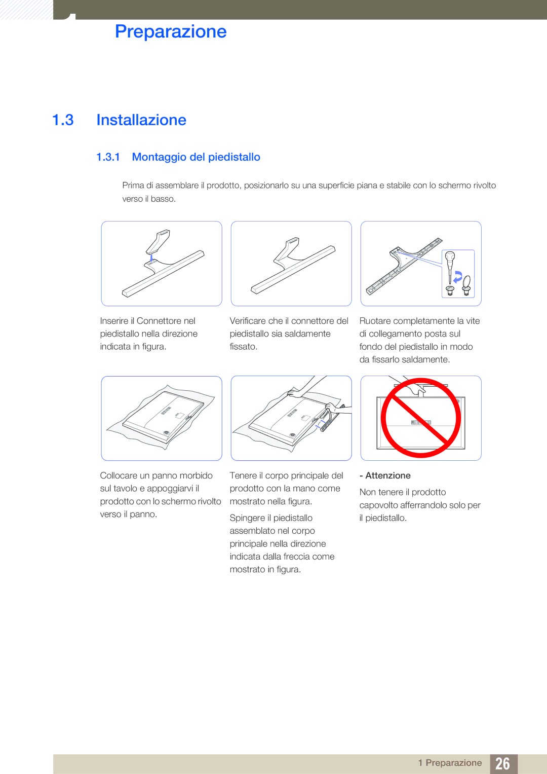 Samsung LU28D590DS/EN manual Installazione, Montaggio del piedistallo 