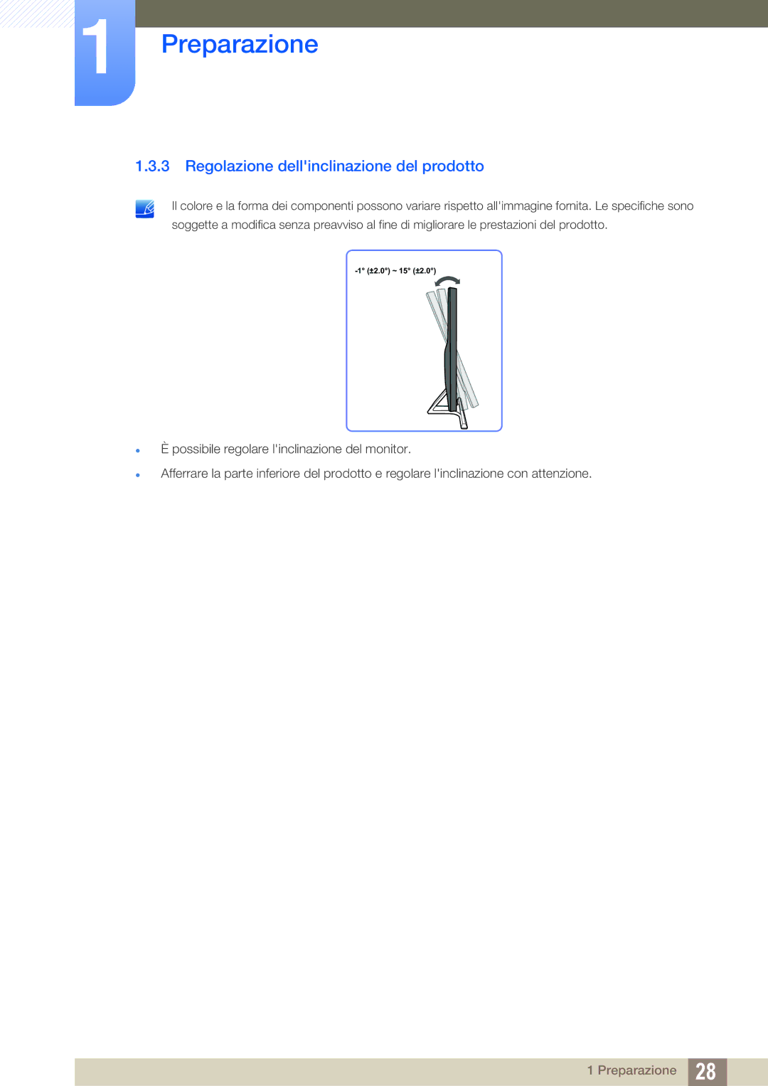 Samsung LU28D590DS/EN manual Regolazione dellinclinazione del prodotto 