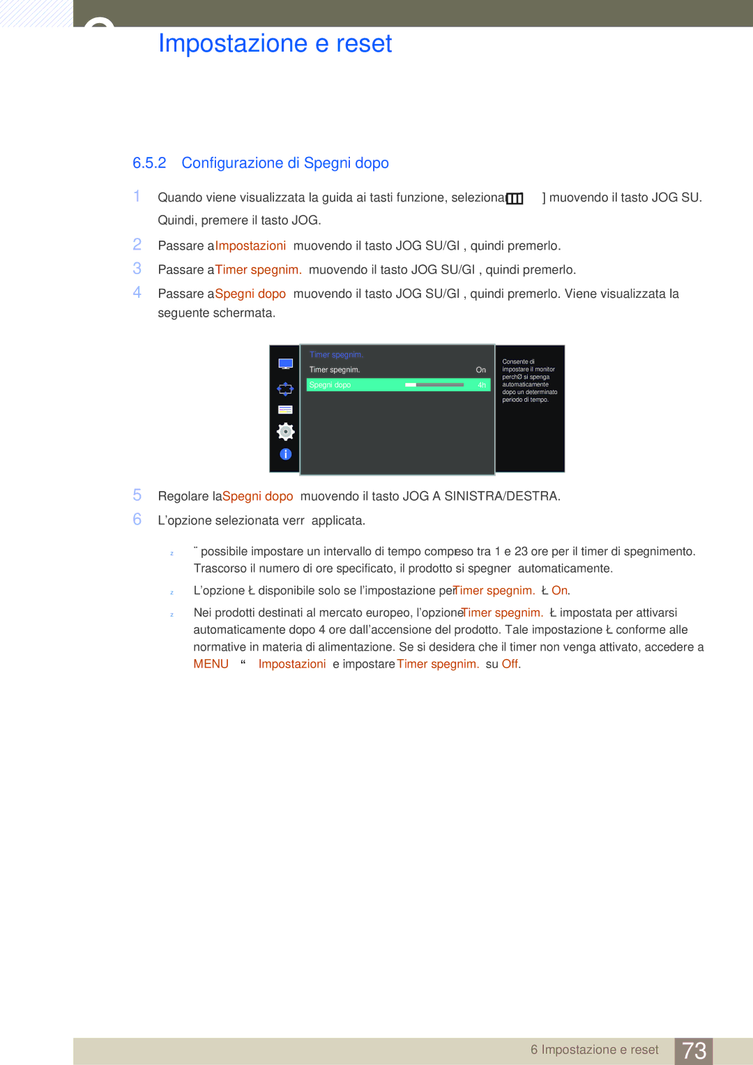 Samsung LU28D590DS/EN manual Configurazione di Spegni dopo, Timer spegnim Spegni dopo 