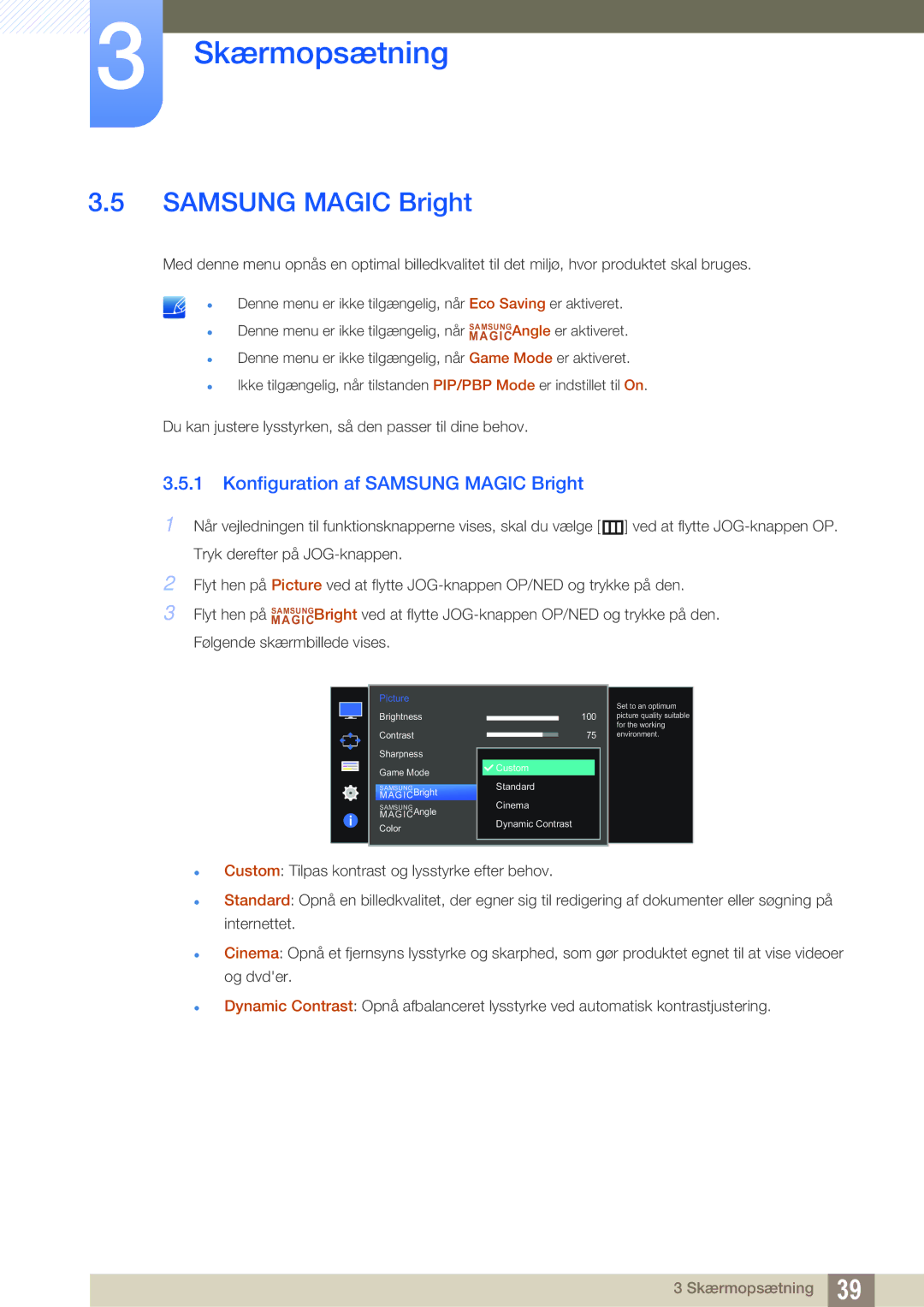 Samsung LU28D590DS/EN manual Konfiguration af Samsung Magic Bright 