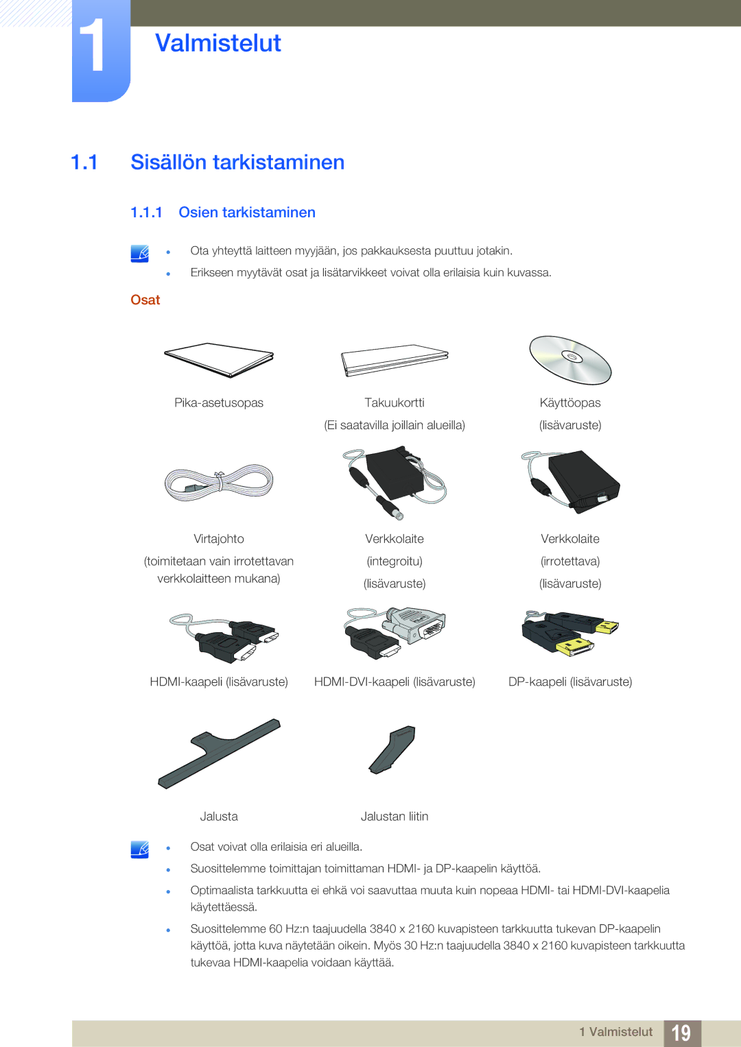 Samsung LU28D590DS/EN manual Valmistelut, Sisällön tarkistaminen, Osien tarkistaminen 