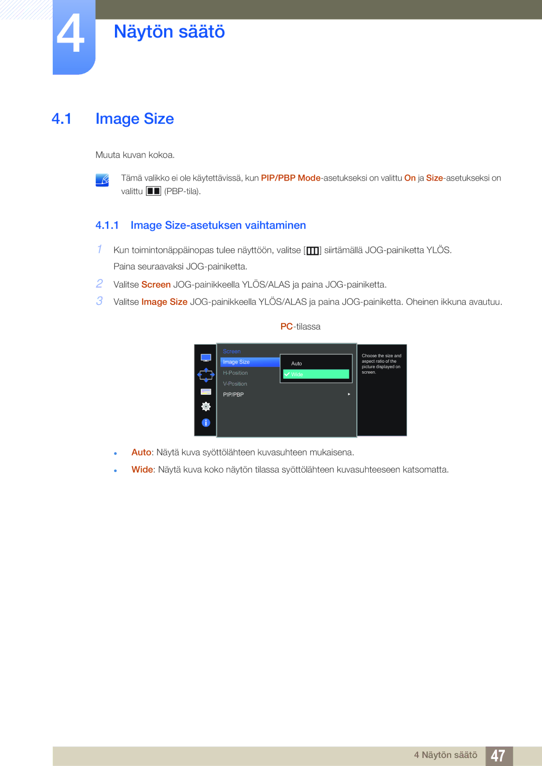 Samsung LU28D590DS/EN manual Näytön säätö, Image Size-asetuksen vaihtaminen 