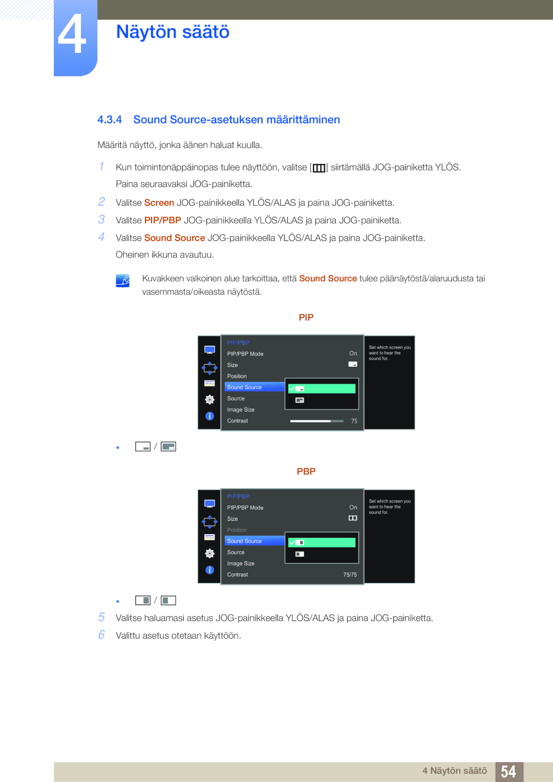 Samsung LU28D590DS/EN manual Sound Source-asetuksen määrittäminen, Pip 