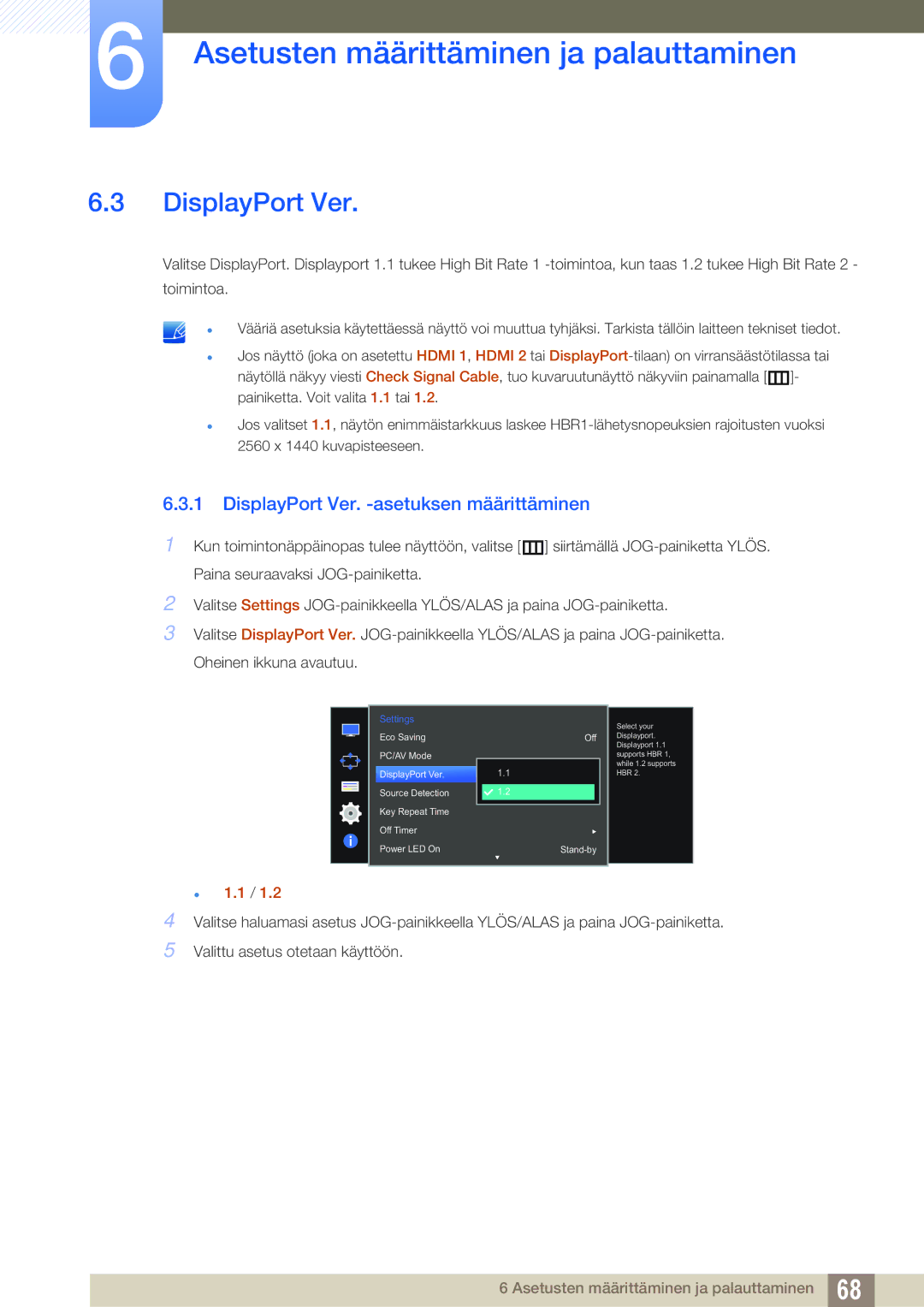 Samsung LU28D590DS/EN manual DisplayPort Ver. -asetuksen määrittäminen,  1.1 