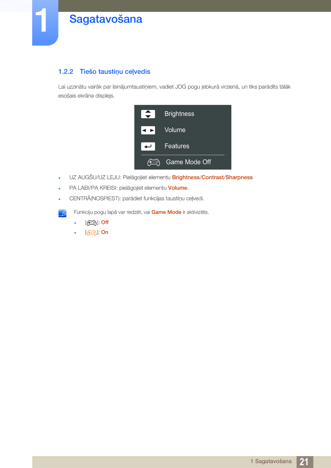 Samsung LU28D590DS/EN manual 2 Tiešo taustiņu ceļvedis, Brightness Volume Features Game Mode Off 