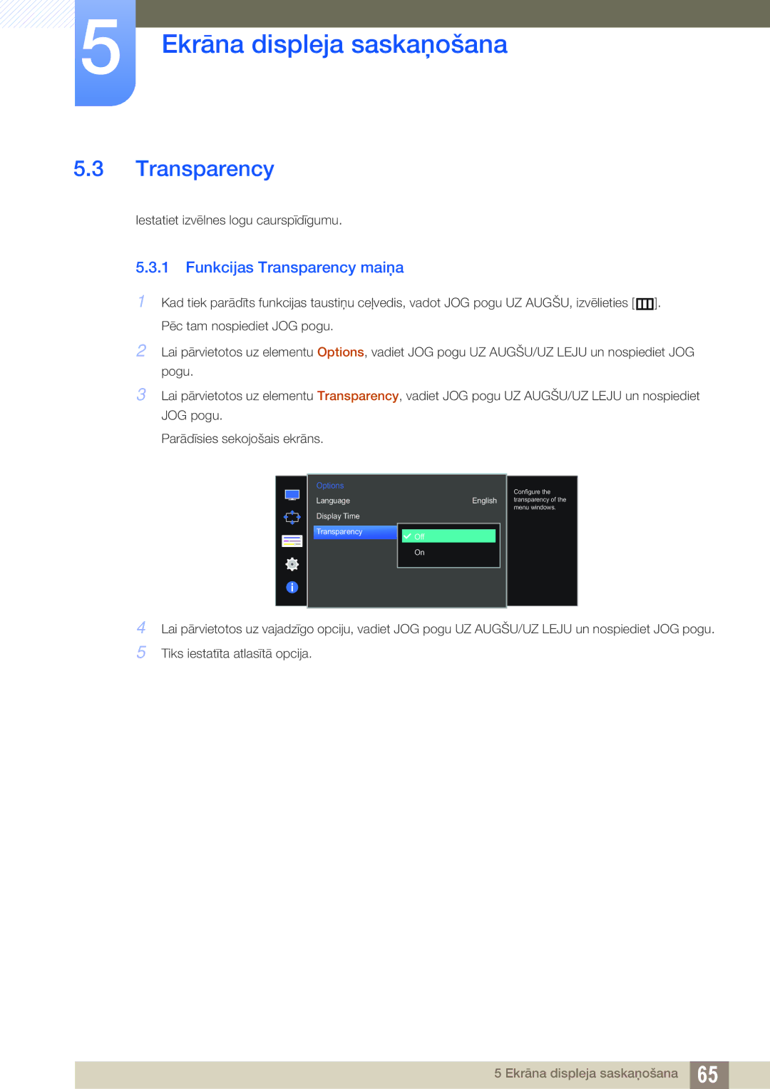 Samsung LU28D590DS/EN manual Funkcijas Transparency maiņa 