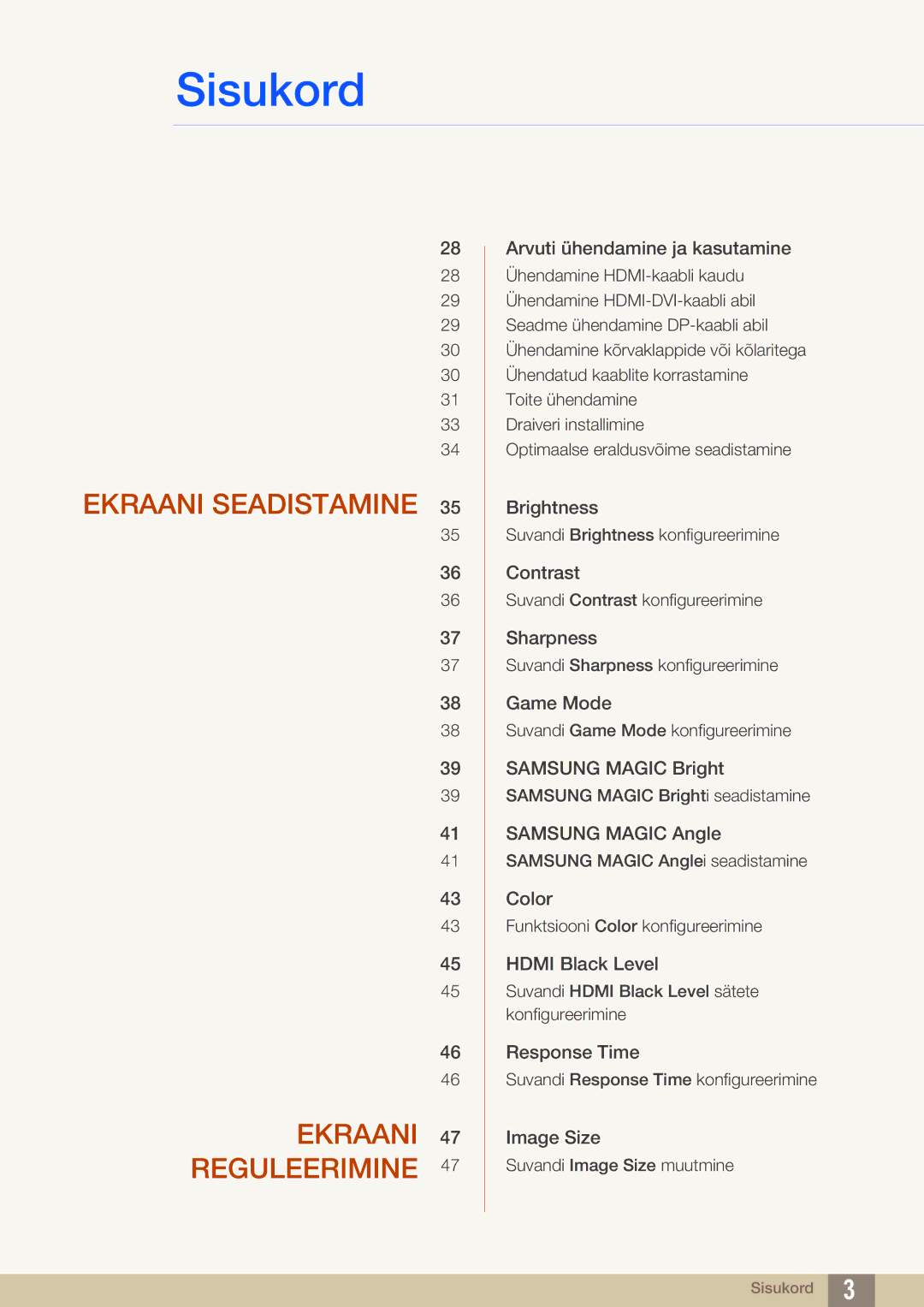 Samsung LU28D590DS/EN manual Ekraani Seadistamine Reguleerimine 