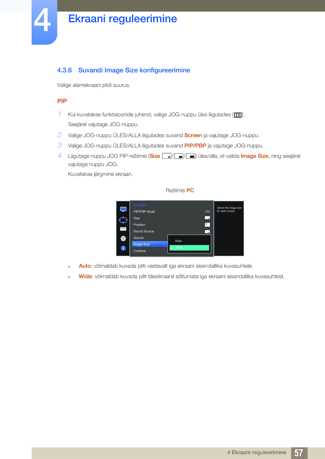 Samsung LU28D590DS/EN manual Suvandi Image Size konfigureerimine, Vajutage nuppu JOG. Kuvatakse järgmine ekraan Režiimis PC 