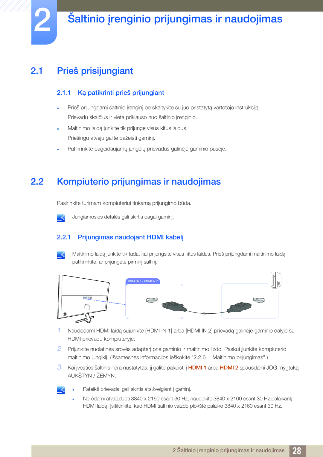 Samsung LU28D590DS/EN Šaltinio įrenginio prijungimas ir naudojimas, Prieš prisijungiant, 1 Ką patikrinti prieš prijungiant 