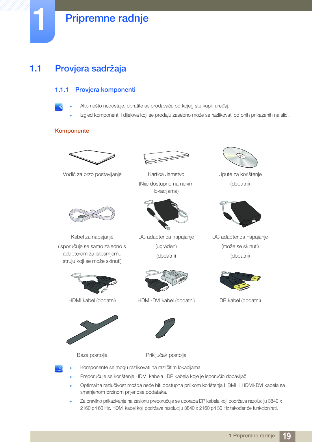 Samsung LU28D590DS/EN manual Pripremne radnje, Provjera sadržaja, Provjera komponenti 