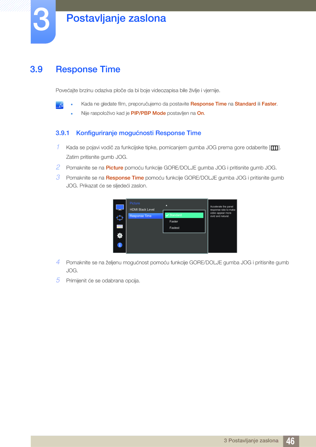 Samsung LU28D590DS/EN manual Konfiguriranje mogućnosti Response Time 