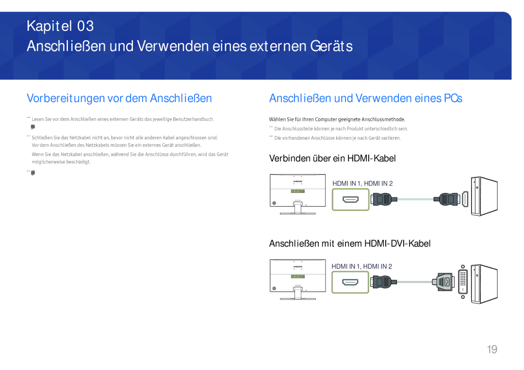 Samsung LU28E570DS/EN manual Anschließen und Verwenden eines externen Geräts, Vorbereitungen vor dem Anschließen 