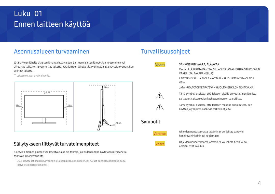 Samsung LU28E570DS/EN manual Ennen laitteen käyttöä, Asennusalueen turvaaminen, Turvallisuusohjeet, Symbolit 