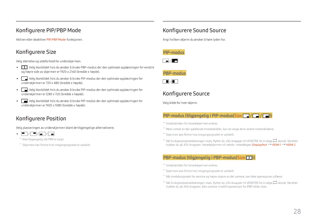 Samsung LU28E570DS/EN manual Konfigurere PIP/PBP Mode, Konfigurere Size, Konfigurere Source, Konfigurere Position 