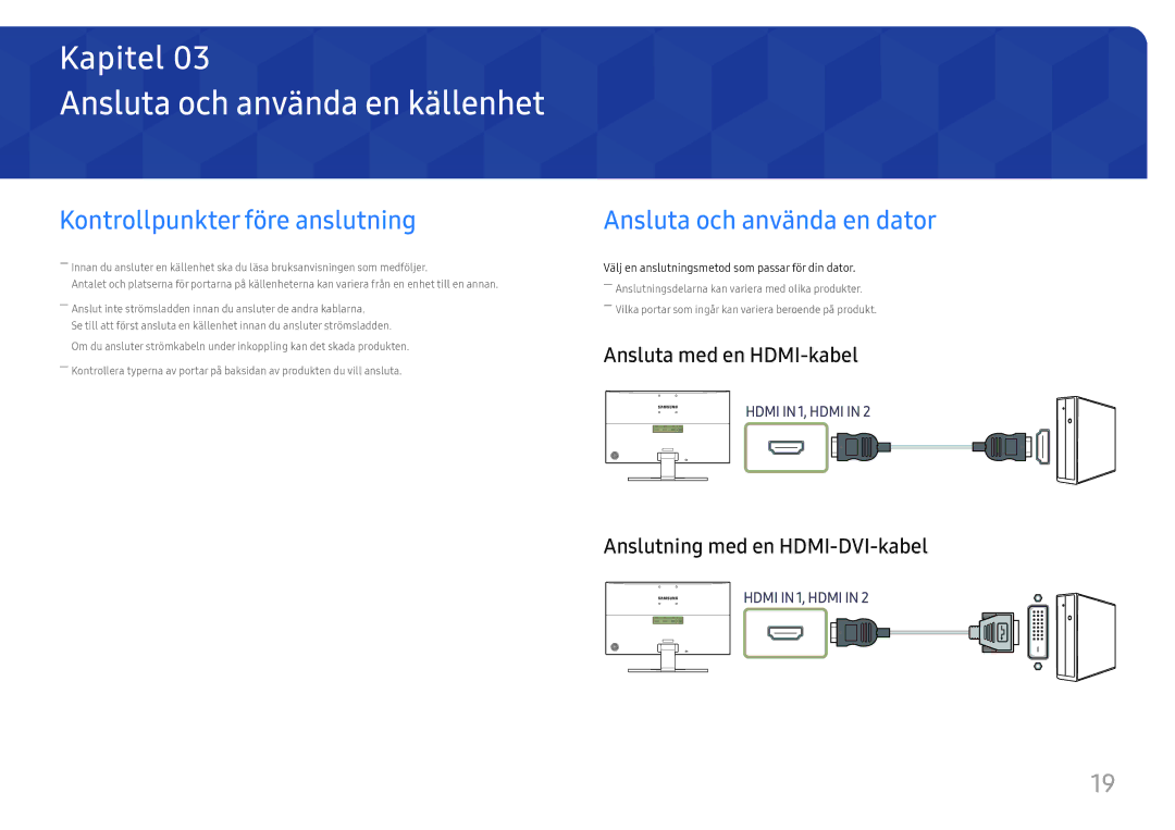 Samsung LU28E570DS/EN Ansluta och använda en källenhet, Kontrollpunkter före anslutning, Ansluta och använda en dator 