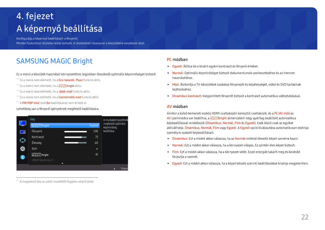 Samsung LU28E570DS/EN manual Képernyő beállítása, Samsung Magic Bright 