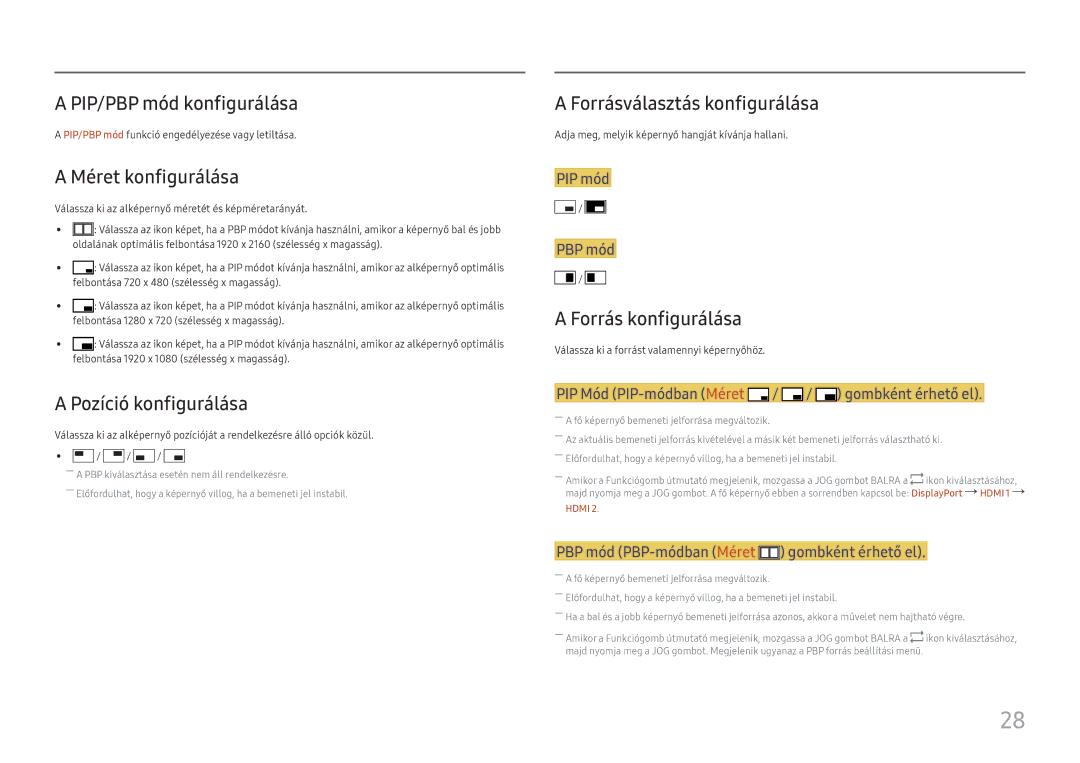 Samsung LU28E570DS/EN PIP/PBP mód konfigurálása, Méret konfigurálása, Pozíció konfigurálása, Forrásválasztás konfigurálása 