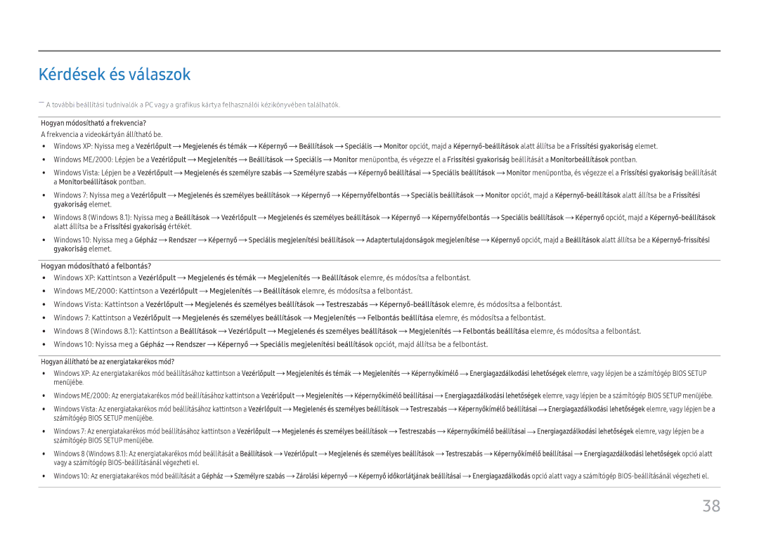 Samsung LU28E570DS/EN manual Kérdések és válaszok, Hogyan módosítható a frekvencia? 