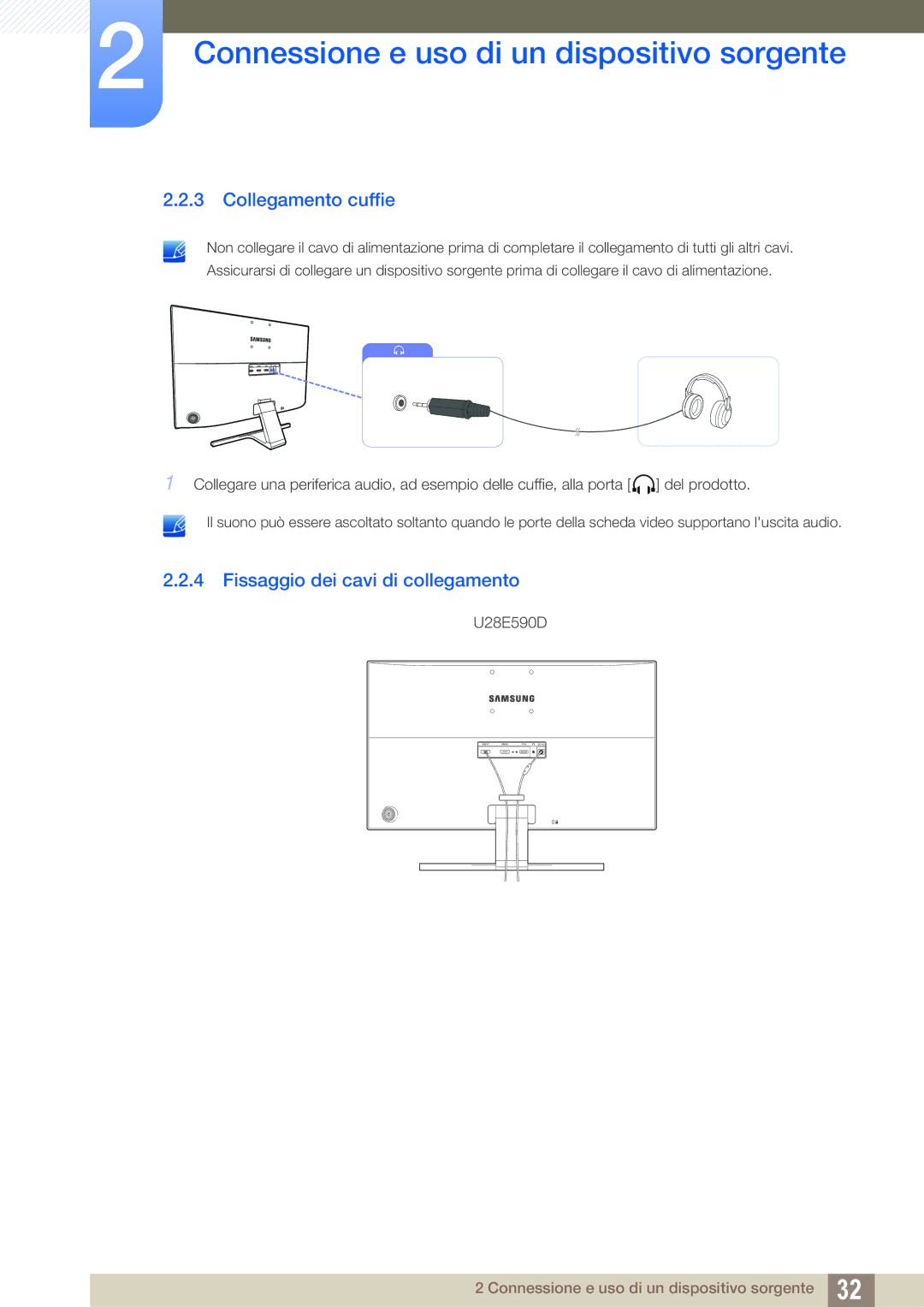 Samsung LU28E590DS/EN manual Collegamento cuffie, Fissaggio dei cavi di collegamento 