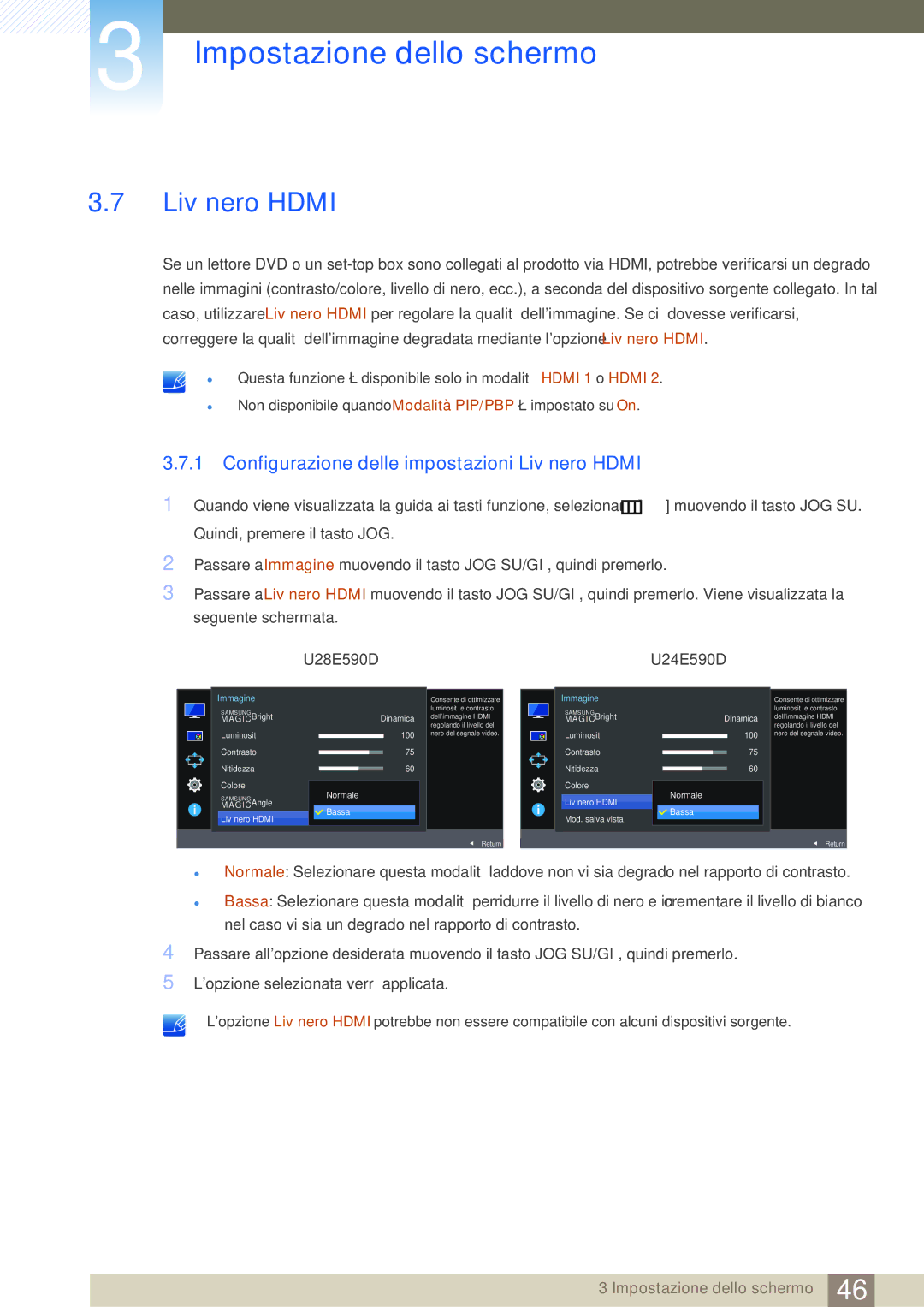 Samsung LU28E590DS/EN manual Configurazione delle impostazioni Liv nero Hdmi 