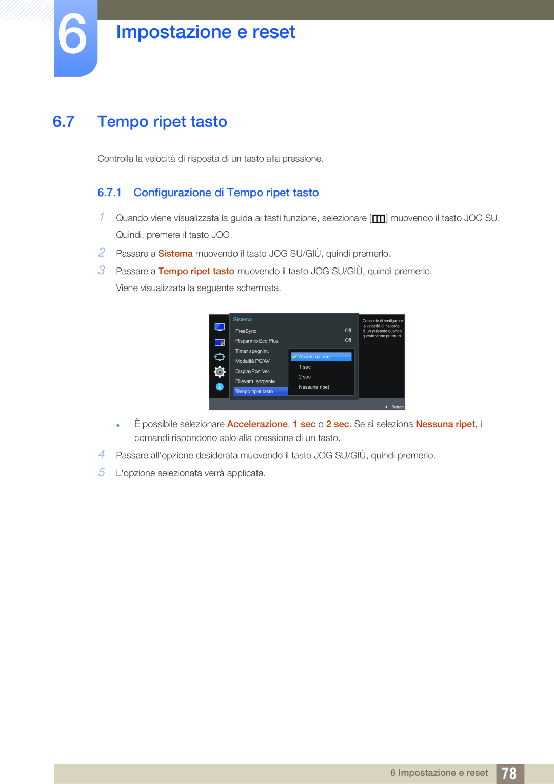 Samsung LU28E590DS/EN manual Configurazione di Tempo ripet tasto 