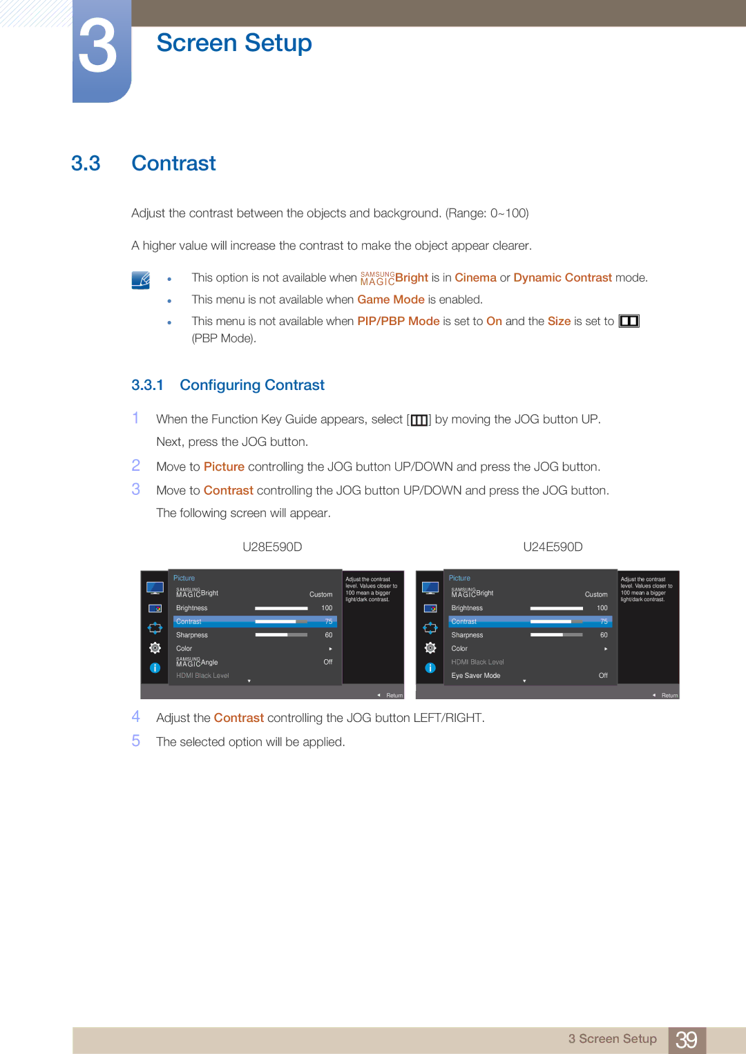 Samsung LU28E590DS/EN manual Configuring Contrast 