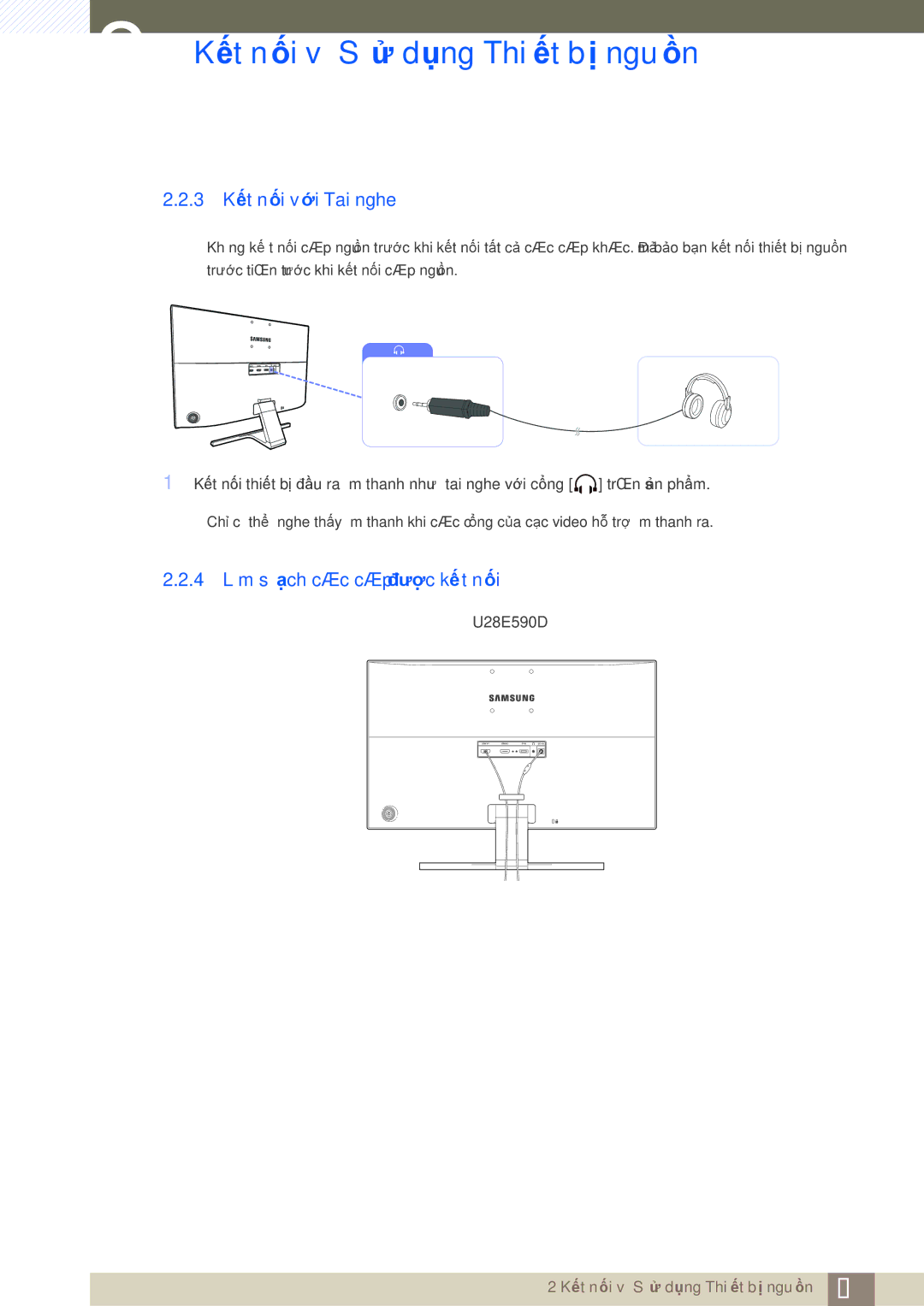 Samsung LU28E590DS/XV manual 3 Kết nối với Tai nghe, 4 Làm sạch các cáp được kết nối 