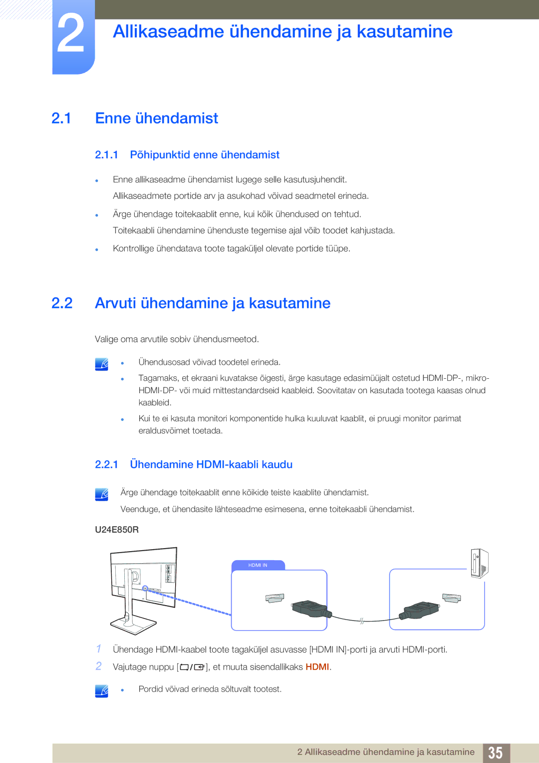 Samsung LU24E85KRS/EN manual Allikaseadme ühendamine ja kasutamine, Enne ühendamist, Arvuti ühendamine ja kasutamine 