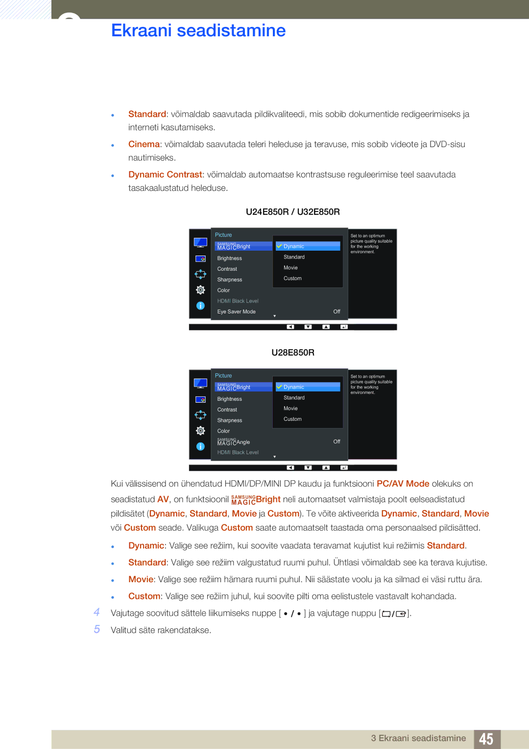 Samsung LU24E85KRS/EN, LU28E85KRS/EN manual Eye Saver Mode Dynamic Standard Movie Custom Off 