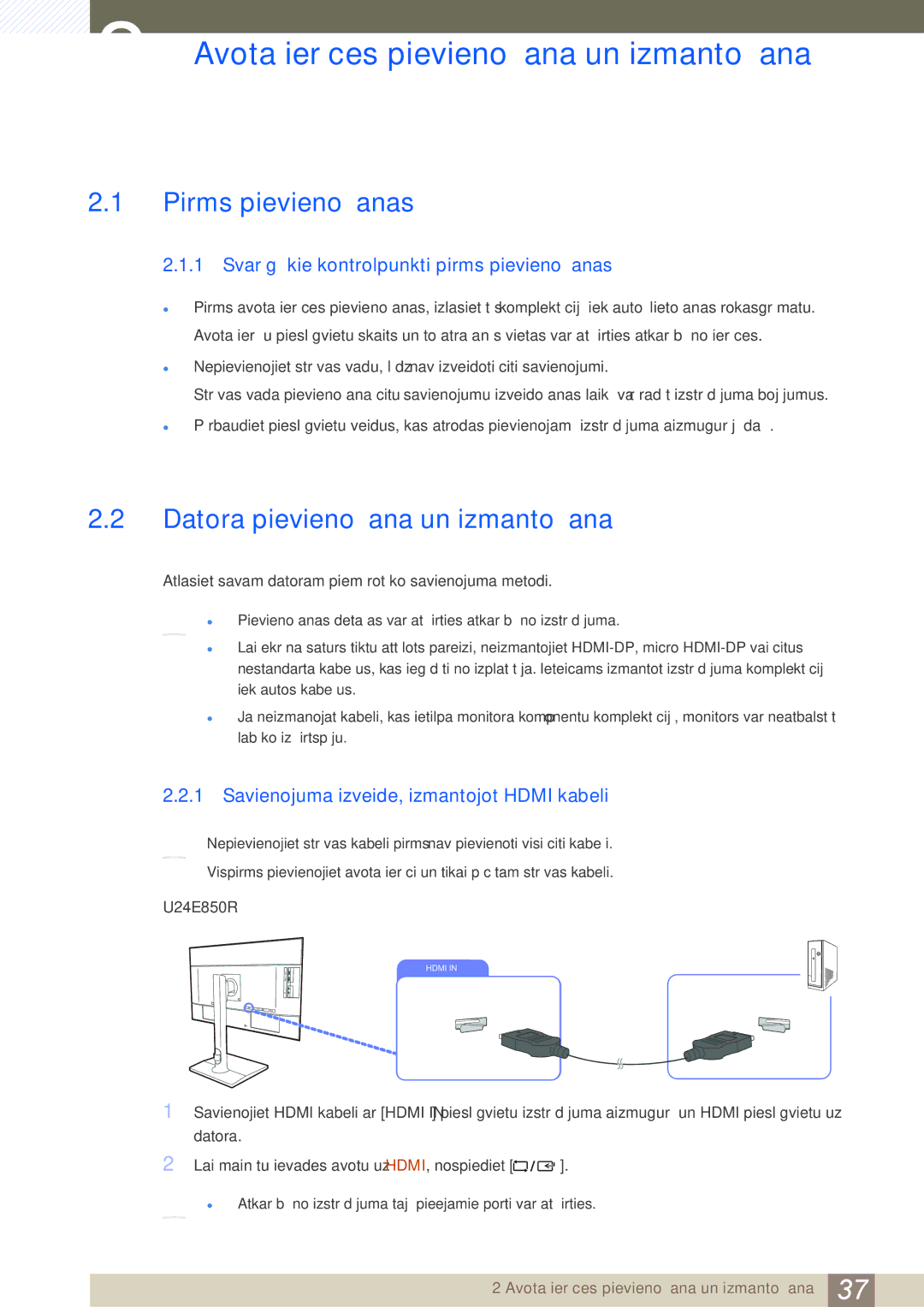 Samsung LU24E85KRS/EN Avota ierīces pievienošana un izmantošana, Pirms pievienošanas, Datora pievienošana un izmantošana 