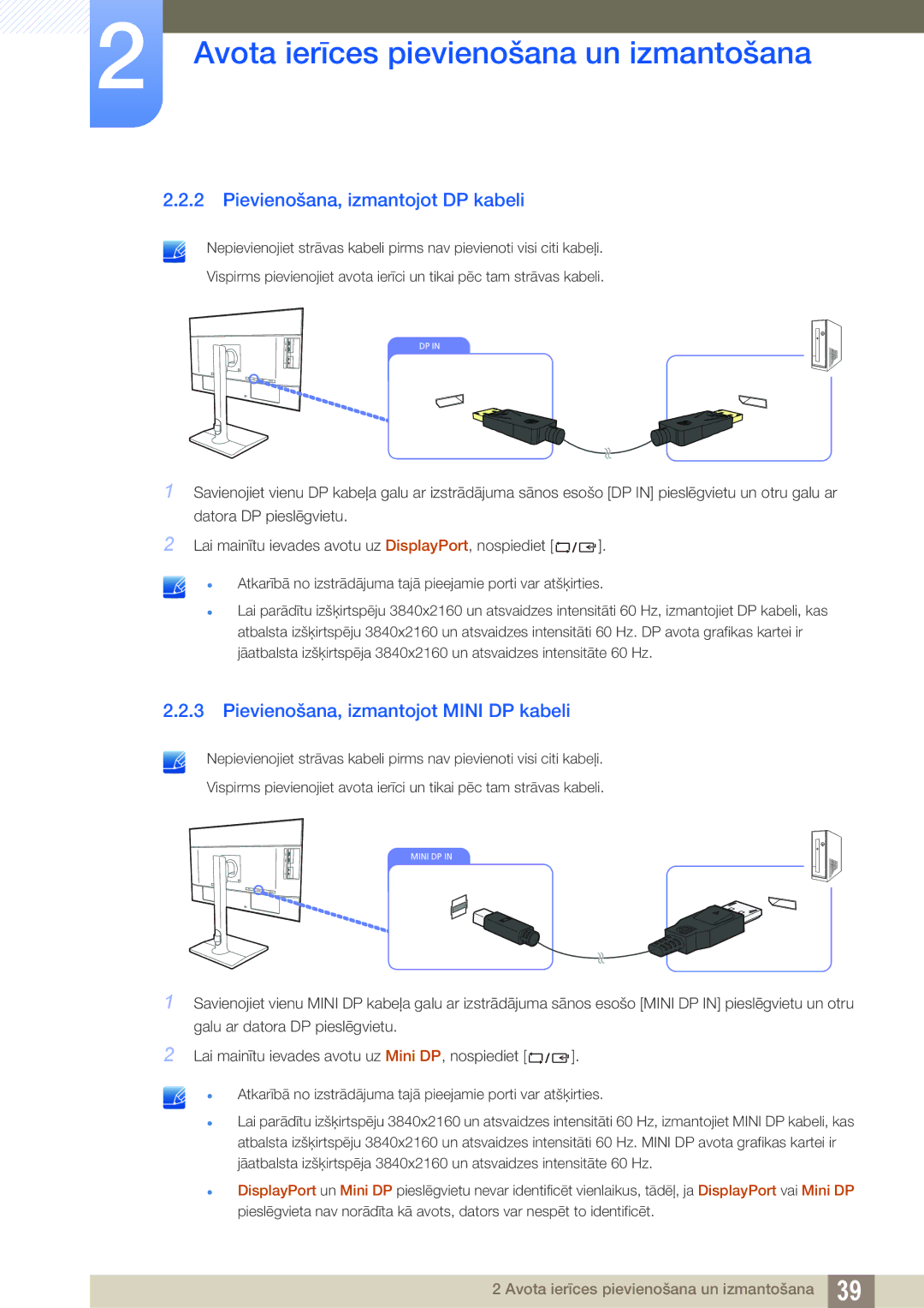 Samsung LU24E85KRS/EN, LU28E85KRS/EN manual Pievienošana, izmantojot DP kabeli, Pievienošana, izmantojot Mini DP kabeli 