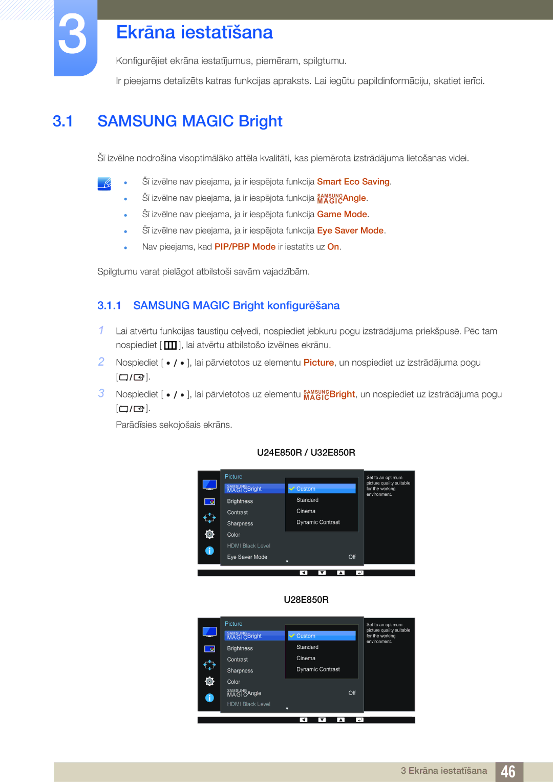 Samsung LU28E85KRS/EN, LU24E85KRS/EN manual Ekrāna iestatīšana, Samsung Magic Bright konfigurēšana 