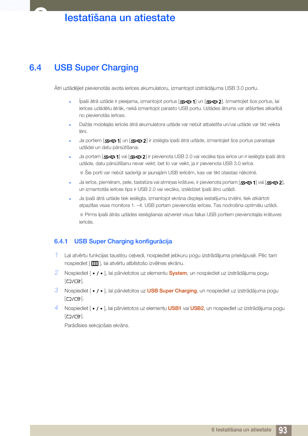 Samsung LU24E85KRS/EN, LU28E85KRS/EN manual USB Super Charging konfigurācija 