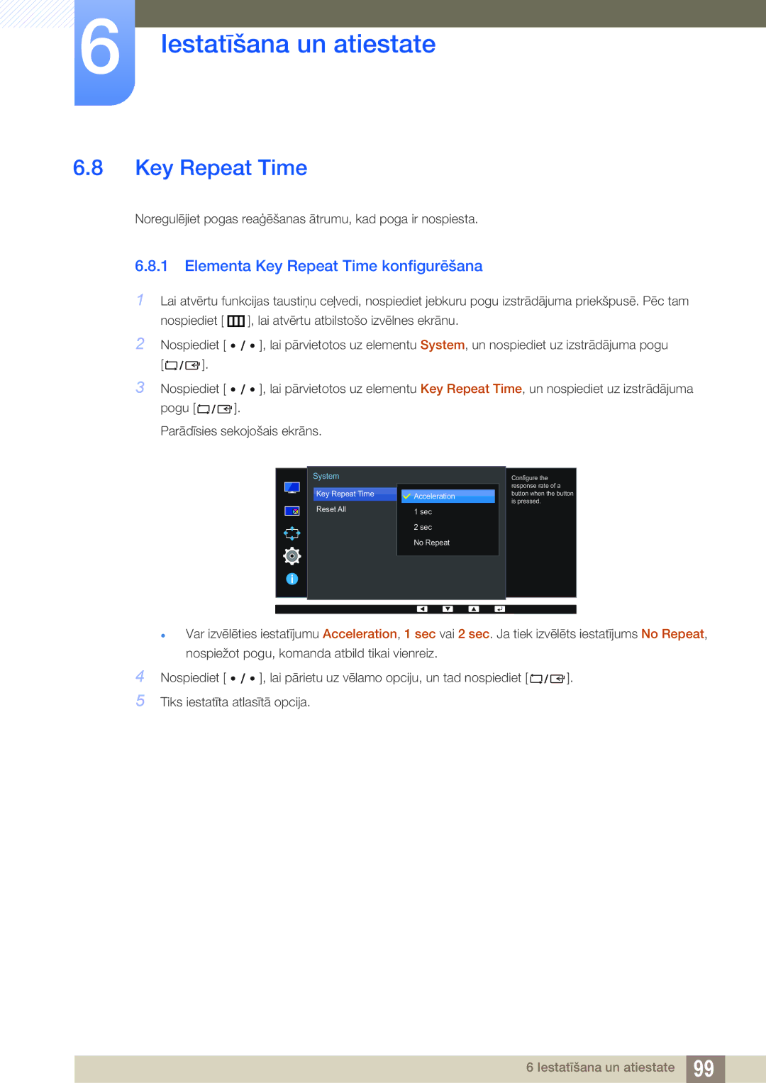 Samsung LU24E85KRS/EN, LU28E85KRS/EN manual Elementa Key Repeat Time konfigurēšana 