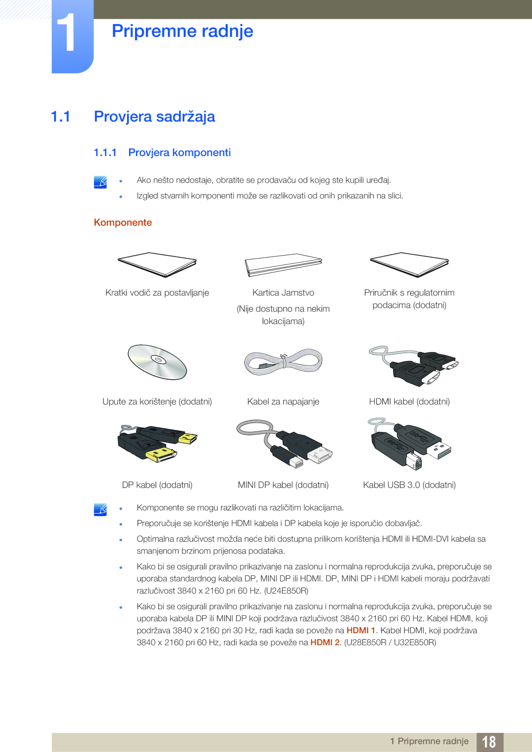 Samsung LU28E85KRS/EN manual Pripremne radnje, Provjera sadržaja, Provjera komponenti, Komponente 