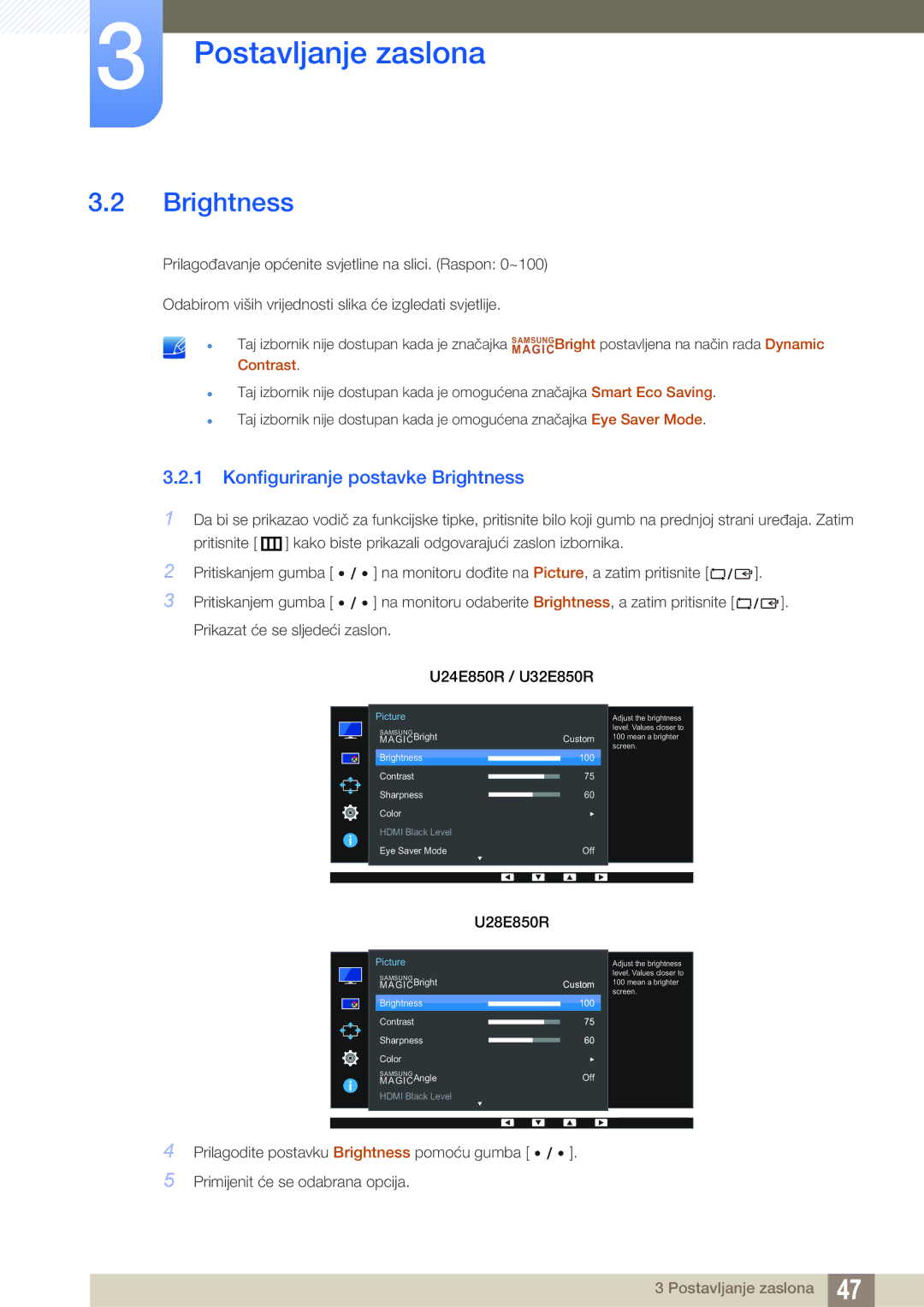 Samsung LU28E85KRS/EN manual Konfiguriranje postavke Brightness 