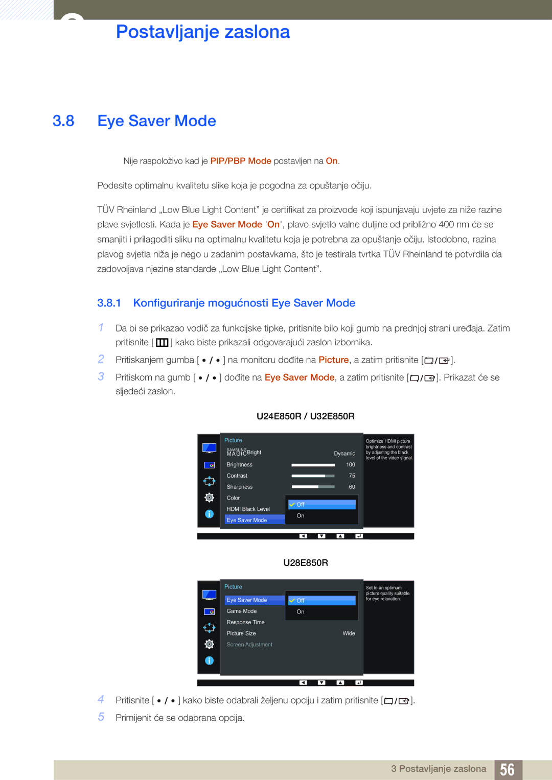 Samsung LU28E85KRS/EN manual Konfiguriranje mogućnosti Eye Saver Mode 