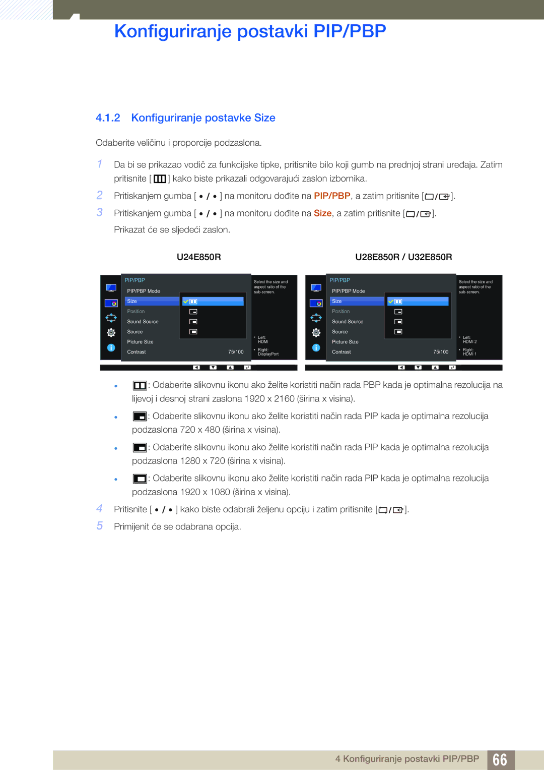 Samsung LU28E85KRS/EN manual Konfiguriranje postavke Size, U24E850R 