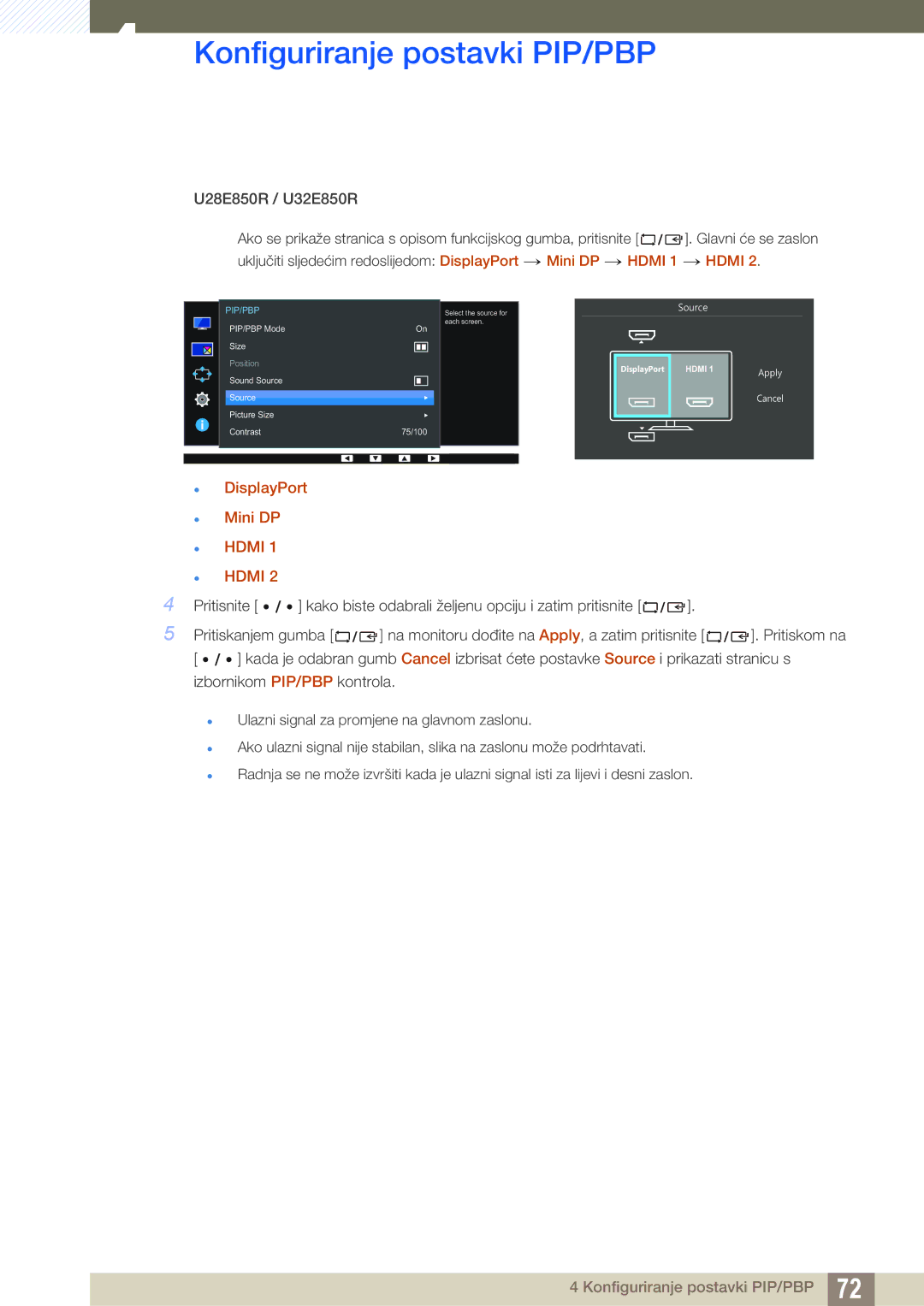 Samsung LU28E85KRS/EN manual Konfiguriranje postavki PIP/PBP 